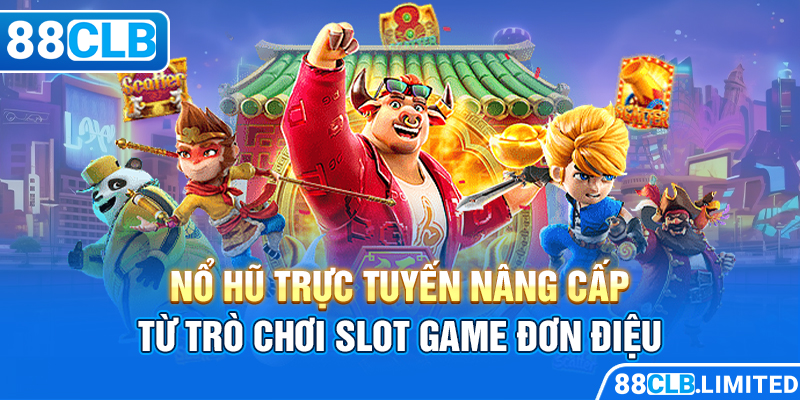 Đổi Đời Siêu Dễ Với Nổ Hũ 88CLB Trúng JACKPOT Không Giới Hạn