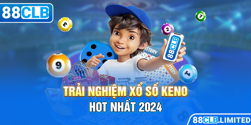 10 Suất Quay Nhanh Xổ Số 88CLB Hôm Nay Nhận 10 Triệu Đồng