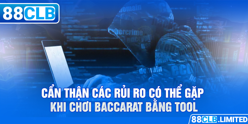 Top 5 Tool Hack Baccarat Cập Nhật Qua Mặt Mọi Phần Mềm Quét