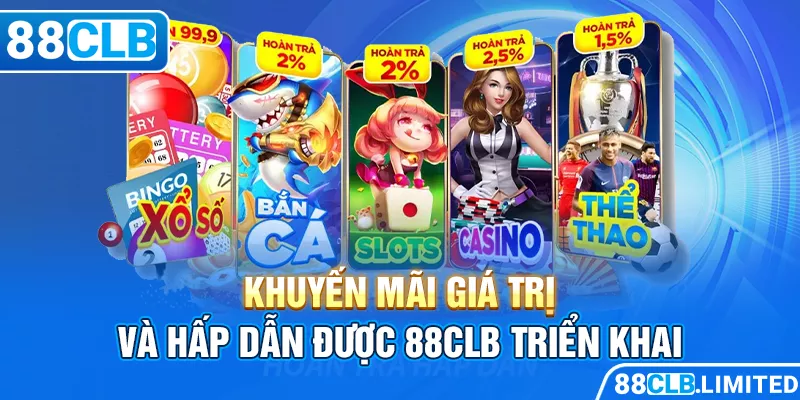 Top 5 Khuyến Mãi 88CLB Thưởng Lớn & Dễ Tham Gia Nhất 2026