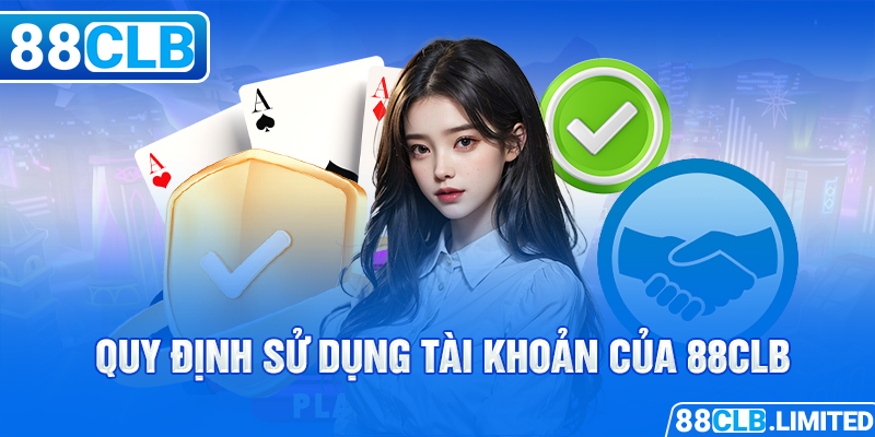 Điều Khoản Và Điều Kiện 88CLB Cập Nhật 2026