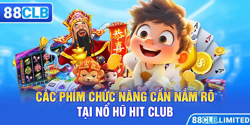 Game Nổ Hũ Hit Club Tại 88CLB – Bí Mật Về Giải Thưởng Khủng - 88CLB