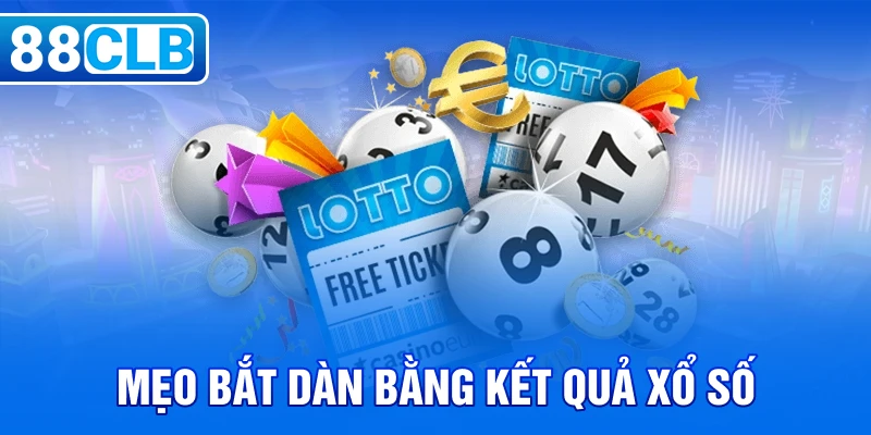 Soi Cầu Xổ Số Đà Lạt - 88CLB Chỉ Bạn Mẹo Soi Bao Ăn Mỗi Ngày - 88CLB