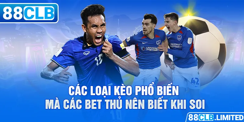 Hướng Dẫn Soi Kèo Thể Thao Hiệu Quả Tại Nhà Cái 88CLB - 88CLB