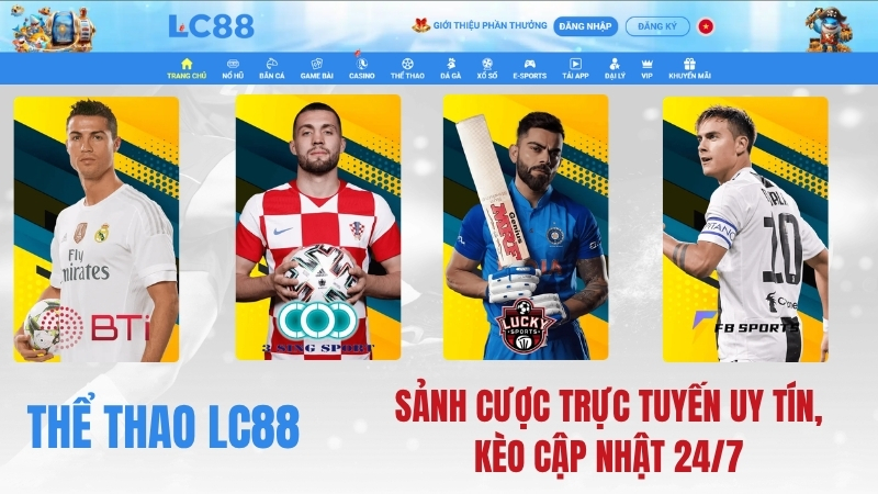 Thể Thao LC88: Kèo & Hướng Dẫn Cược Thể Thao