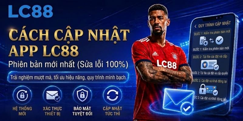 Hướng Dẫn LC88 – Cách Sử Dụng LC88 Cho Người Mới