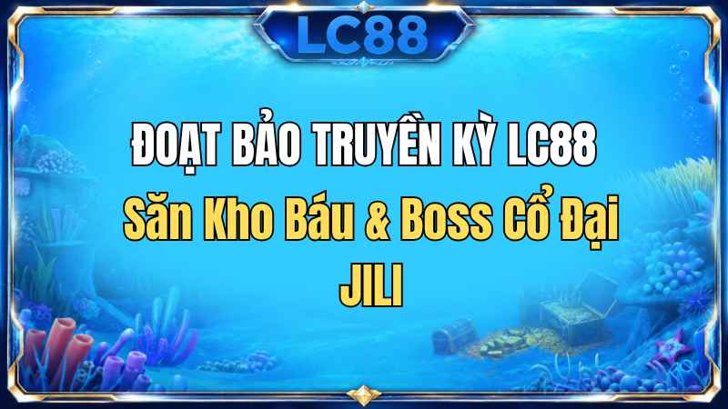 Bắn cá - LC88